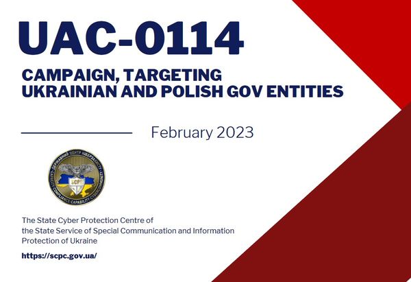 Звіт за результатами аналізу кампанії UAC-0114 (WinterVivern), націленої на державні установи України та Польщі